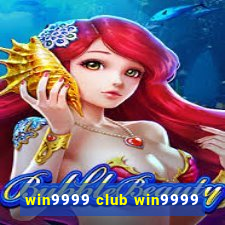 win9999 club win9999